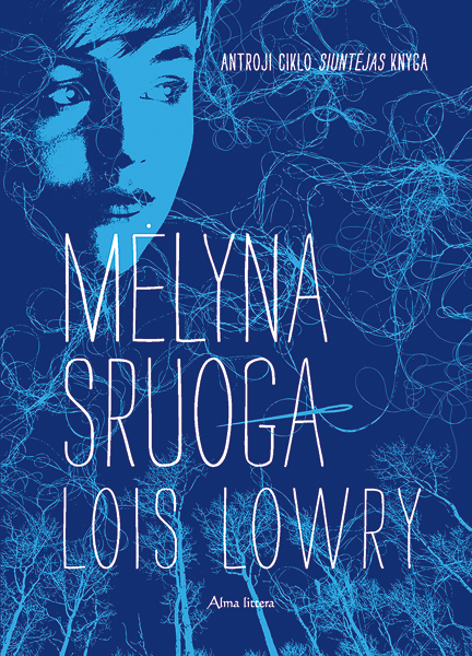 Lois Lowry „Mėlyna sruoga“