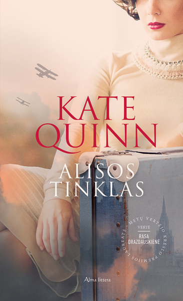 Kate Quinn „Alisos tinklas“