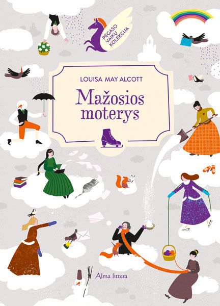 Louisa May Alcott „Mažosios moterys“